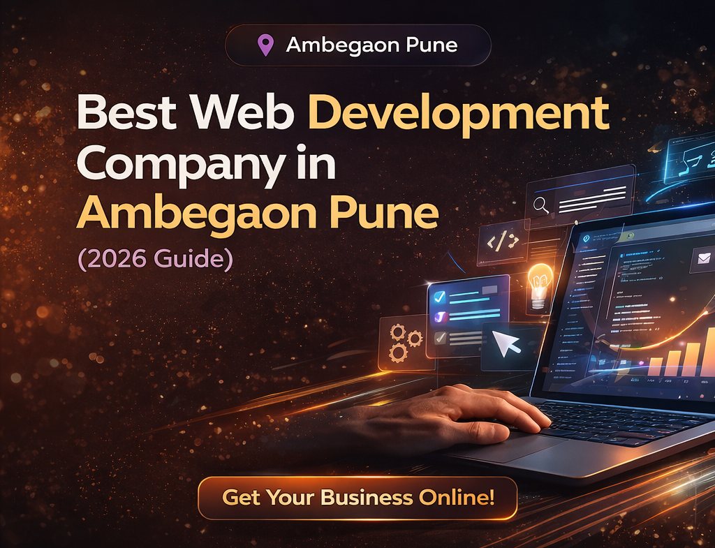 Best web development company in Ambegaon Pune providing website and digital services
