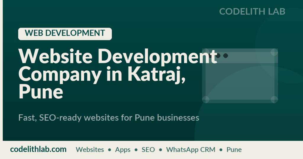 Website Development Company in Katraj, Pune