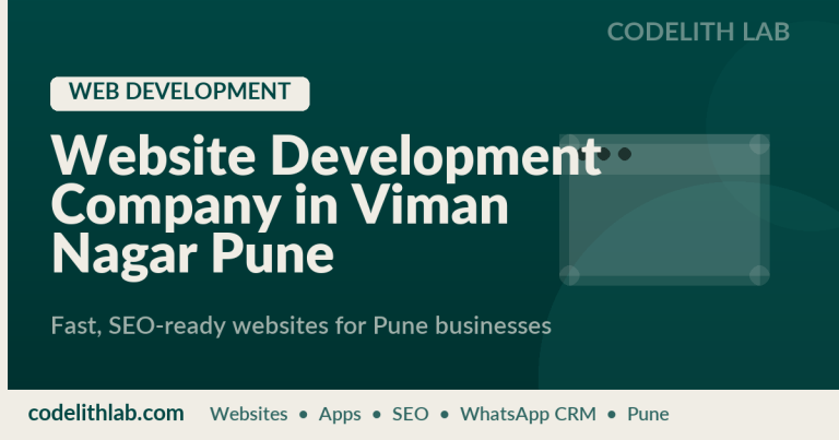 Website Development Company in Viman Nagar Pune | Codelith Lab