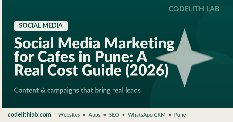 Social Media Marketing for Cafes in Pune: A Real Cost Guide (2026)