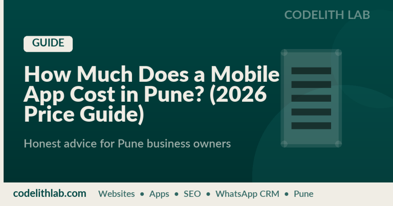 How Much Does a Mobile App Cost in Pune? (2026 Price Guide)